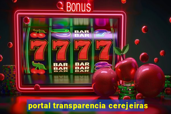 portal transparencia cerejeiras